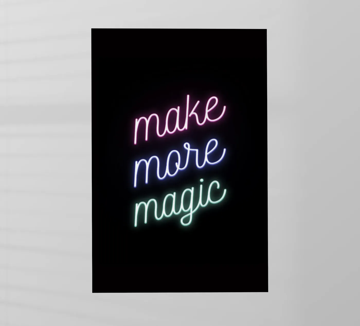 Make More Magic pellicola backlit da Magnific