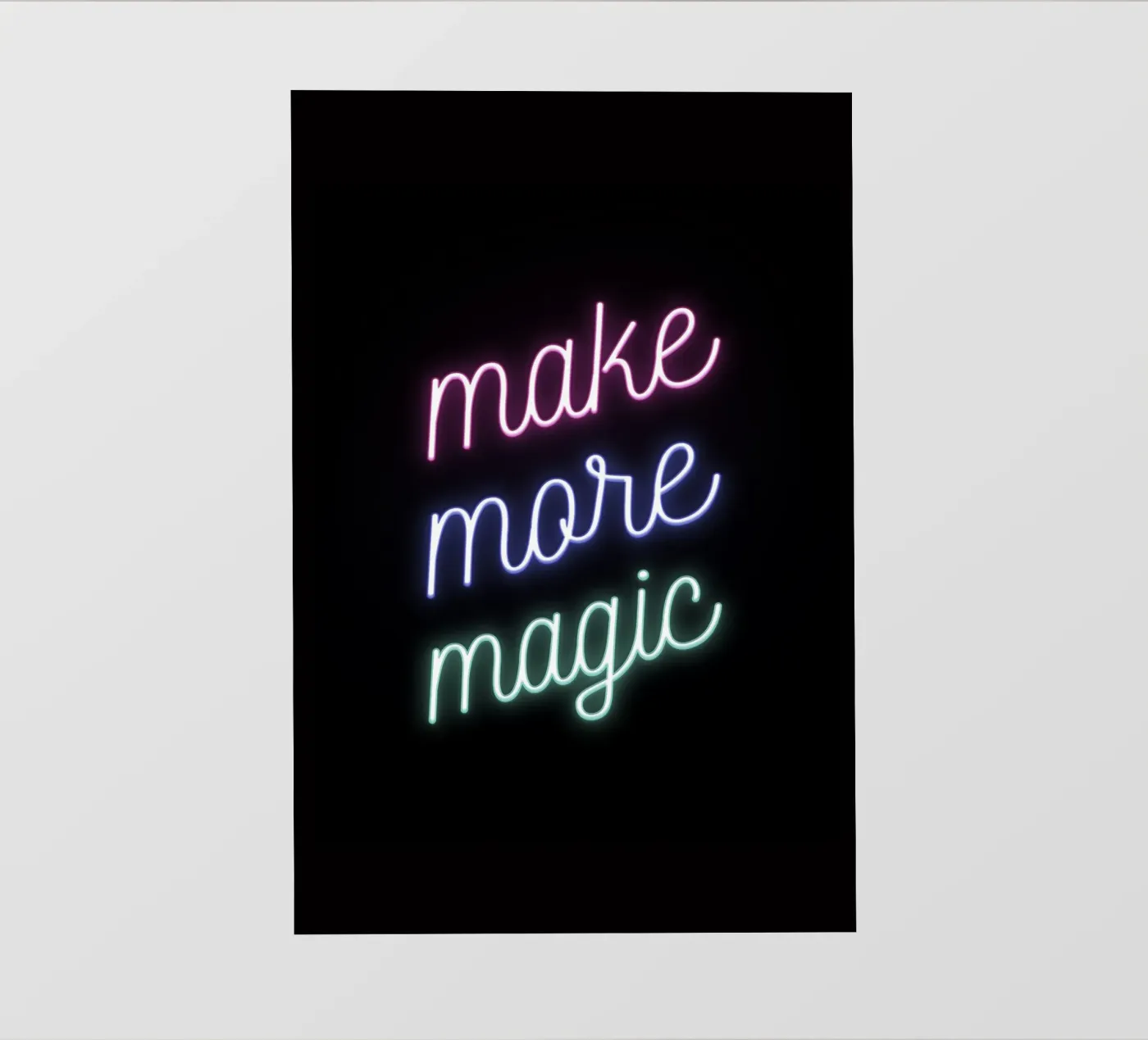 Make More Magic pellicola backlit da Magnific