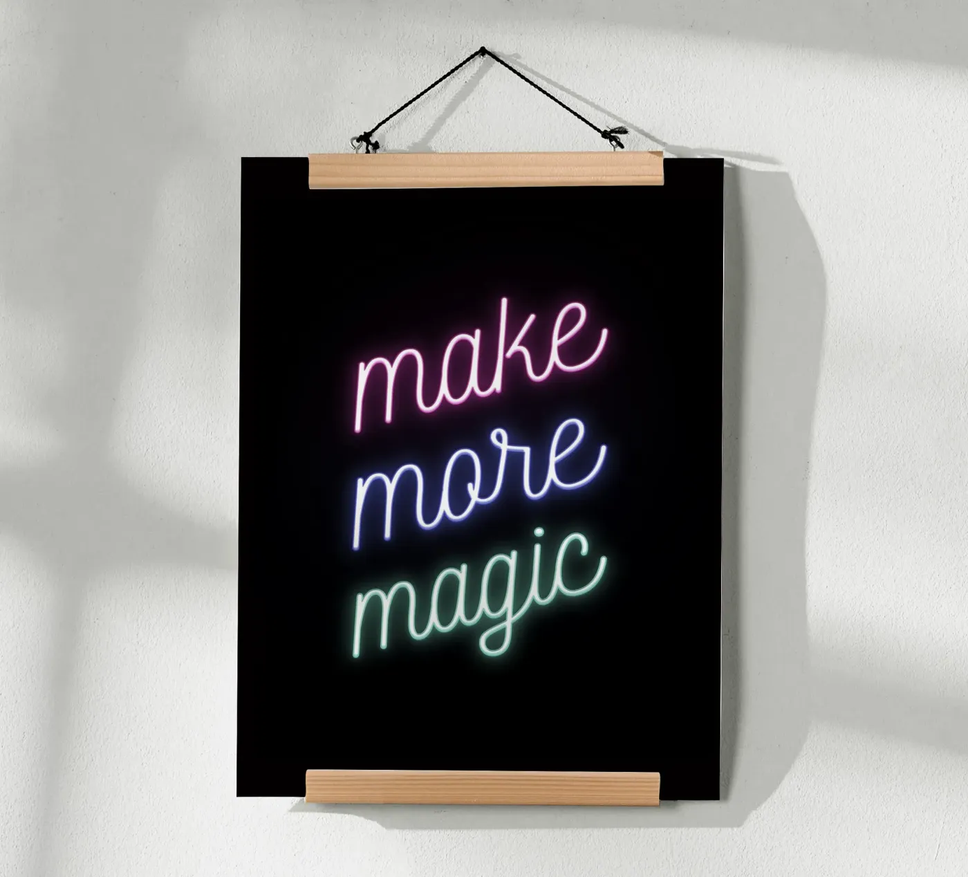 Make More Magic Poster von Magnific