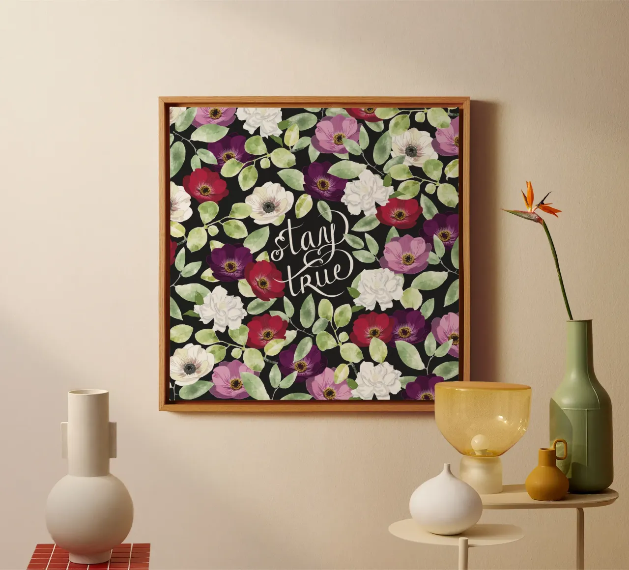 Stay True Lettering and Floral Art tela con Cornice a cassetta da anisillustration