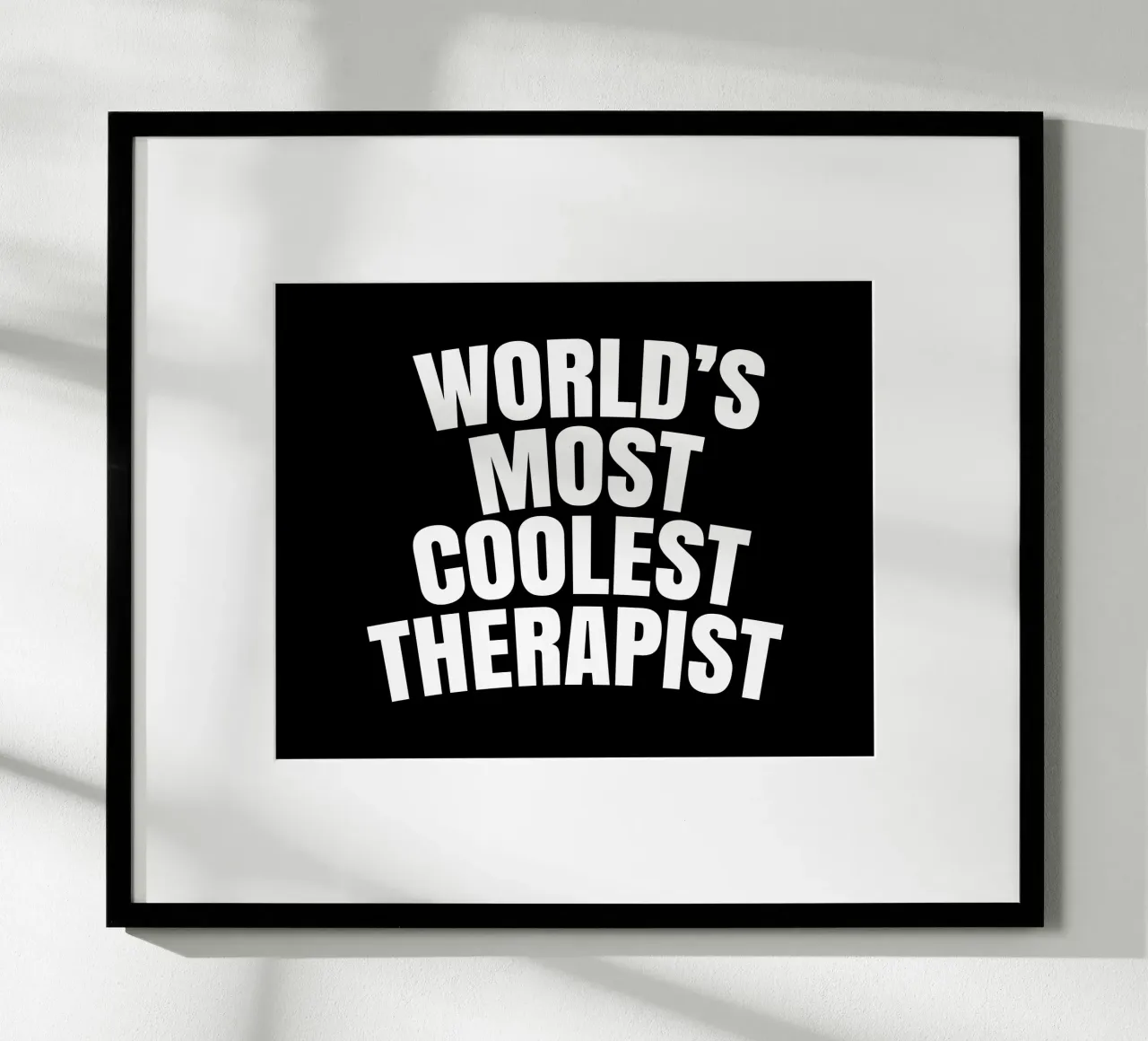 World's most coolest therapist poster da happieeagle