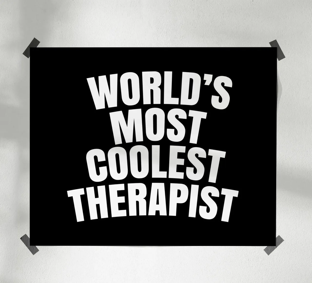 World's most coolest therapist poster da happieeagle