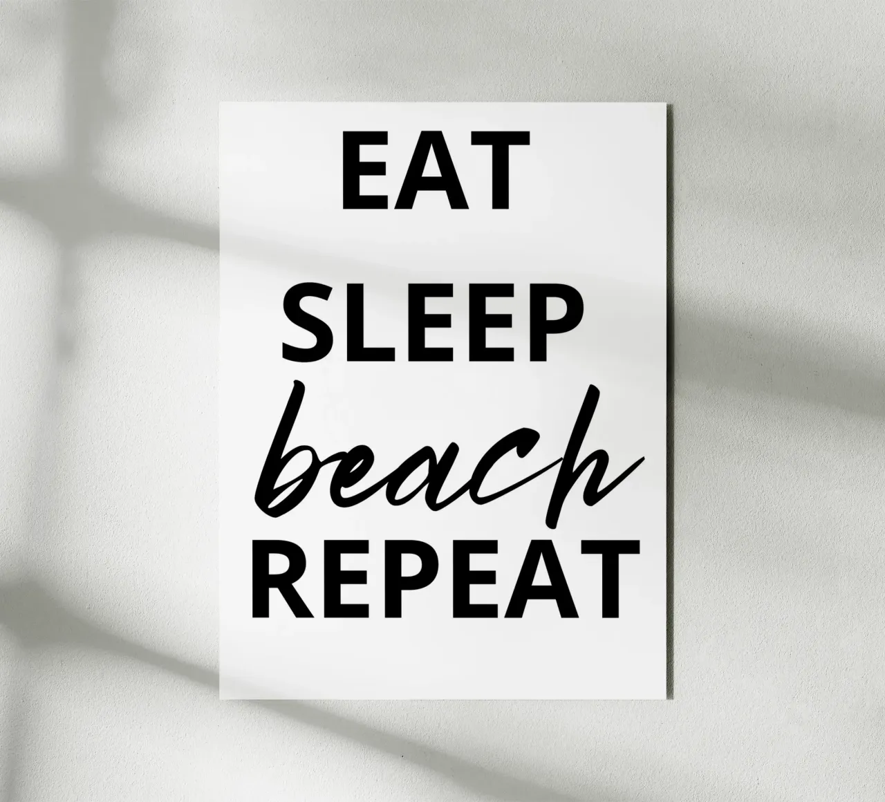 EAT SLEEP beach REPEAT alluminio dibond da ramosashop