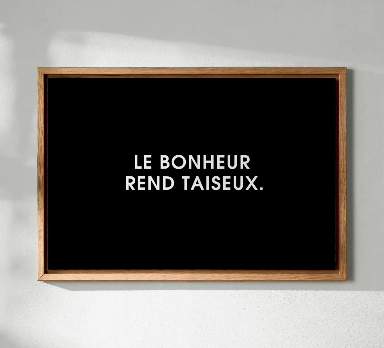 Le bonheur rend taiseux - Black alluminio dibond da Intertitres