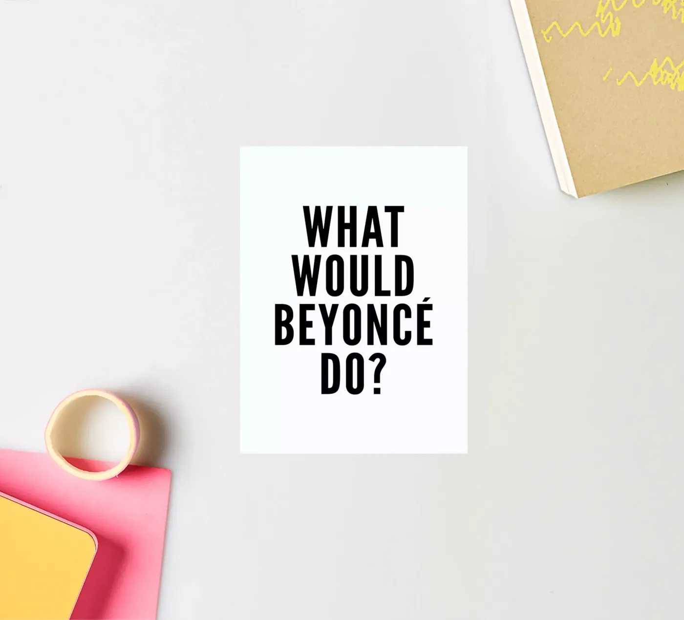 beyonce adesivo da Mottos by Sinan Saydik