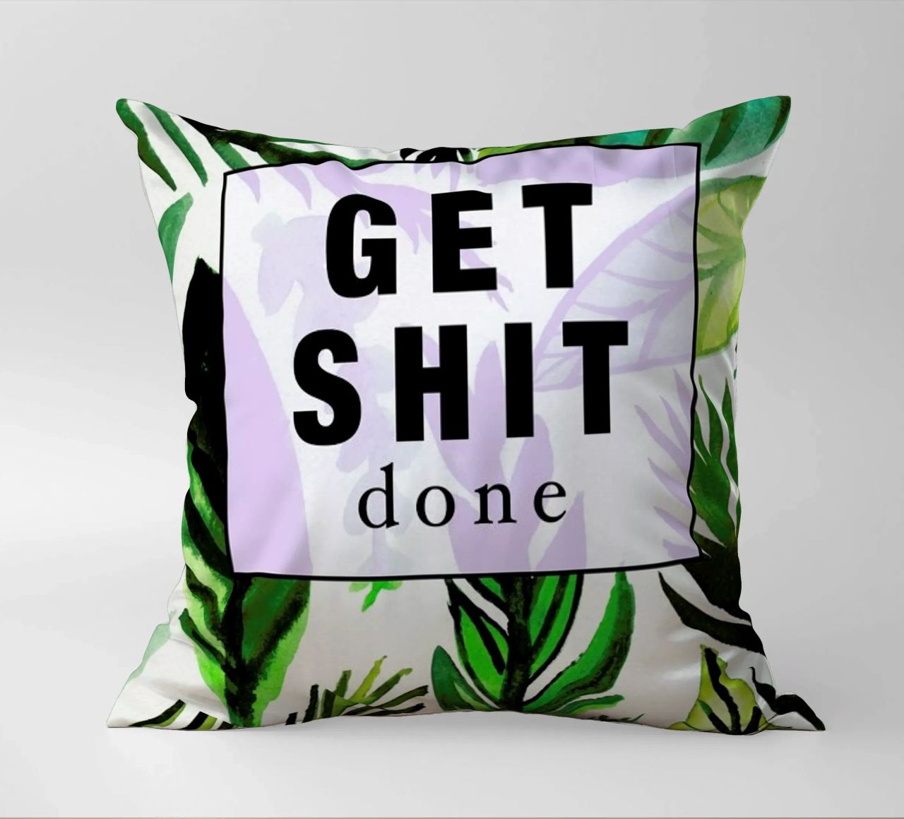 Get Shit Done cuscino da Vasare Nar