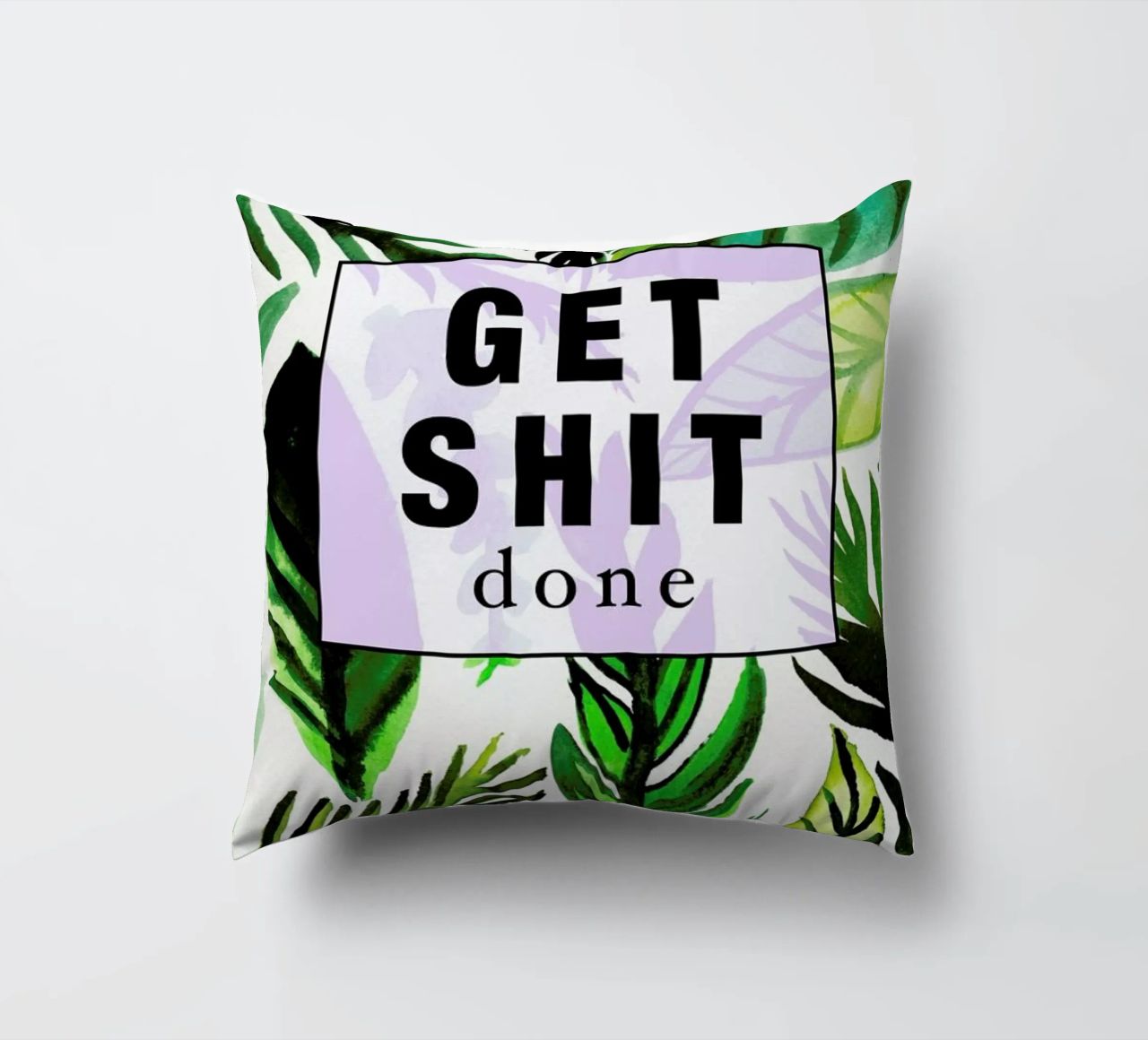 Get Shit Done cuscino da Vasare Nar