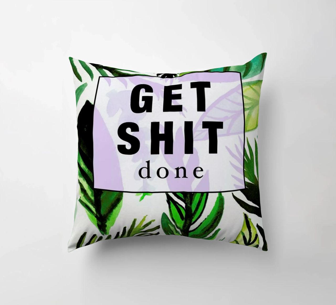 Get Shit Done cuscino da Vasare Nar