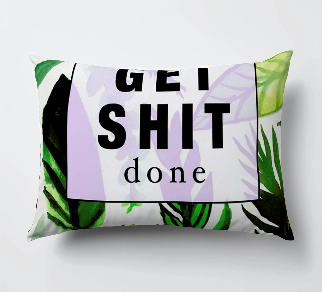Get Shit Done cuscino da Vasare Nar