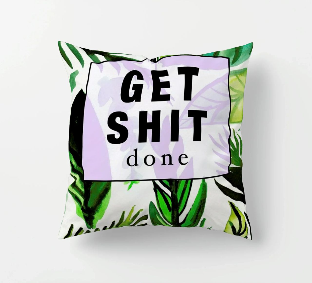Get Shit Done cuscino da Vasare Nar