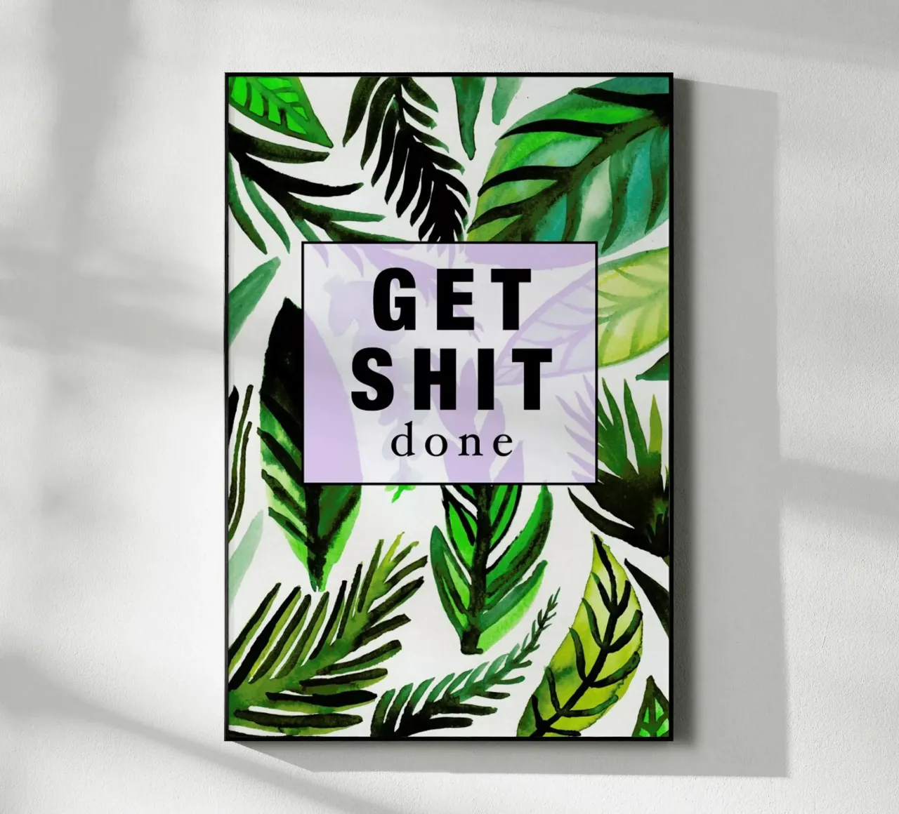 Get Shit Done plexiglass da Vasare Nar