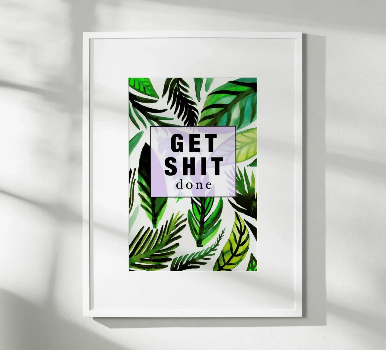 Get Shit Done poster da Vasare Nar