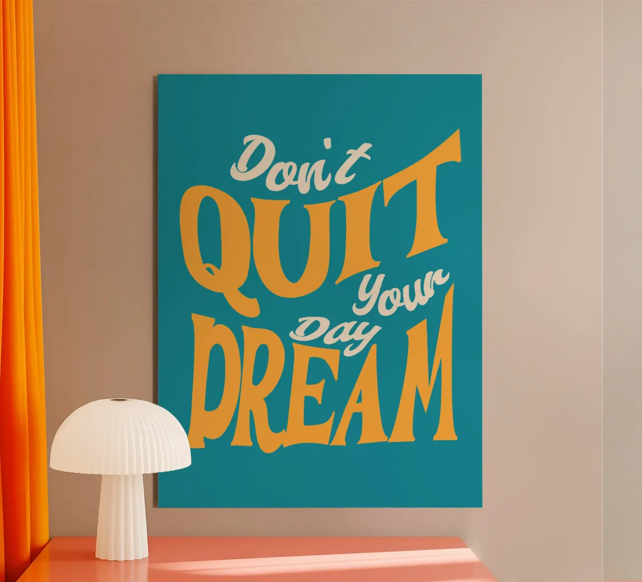 Don't quit your day dream alu-dibond by Gunawan Rb