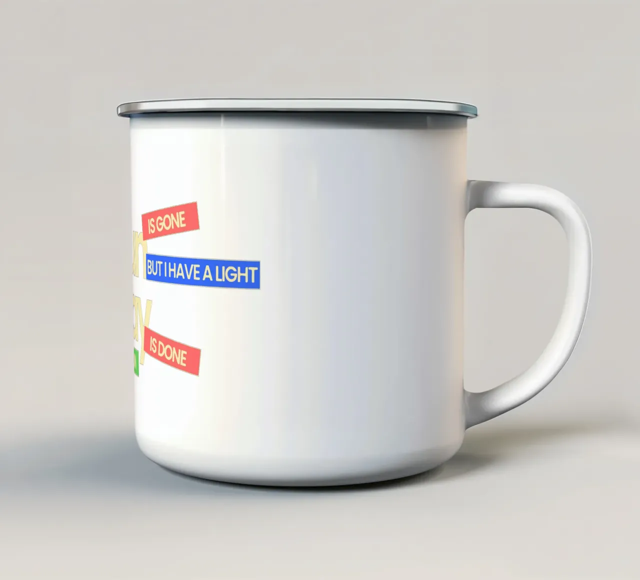 The sun is gone, but I have a light enamel mug by Gunawan Rb