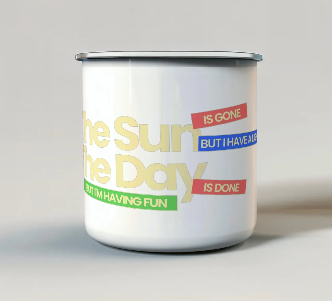 The sun is gone, but I have a light enamel mug by Gunawan Rb