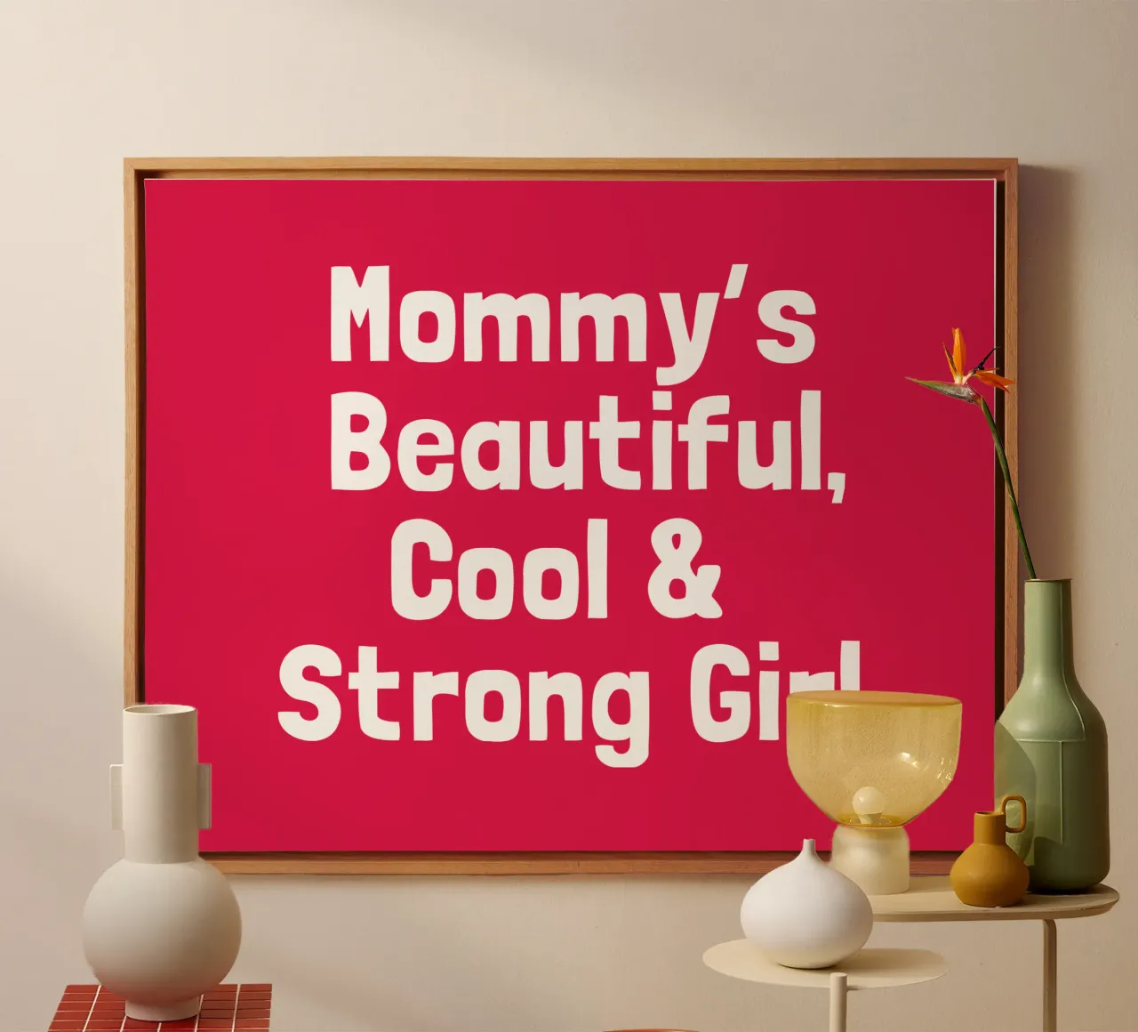 Mommy's beautiful, cool and strong girl tela con Cornice a cassetta da happieeagle