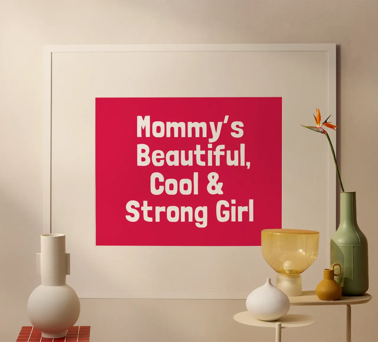 Mommy's beautiful, cool and strong girl poster da happieeagle