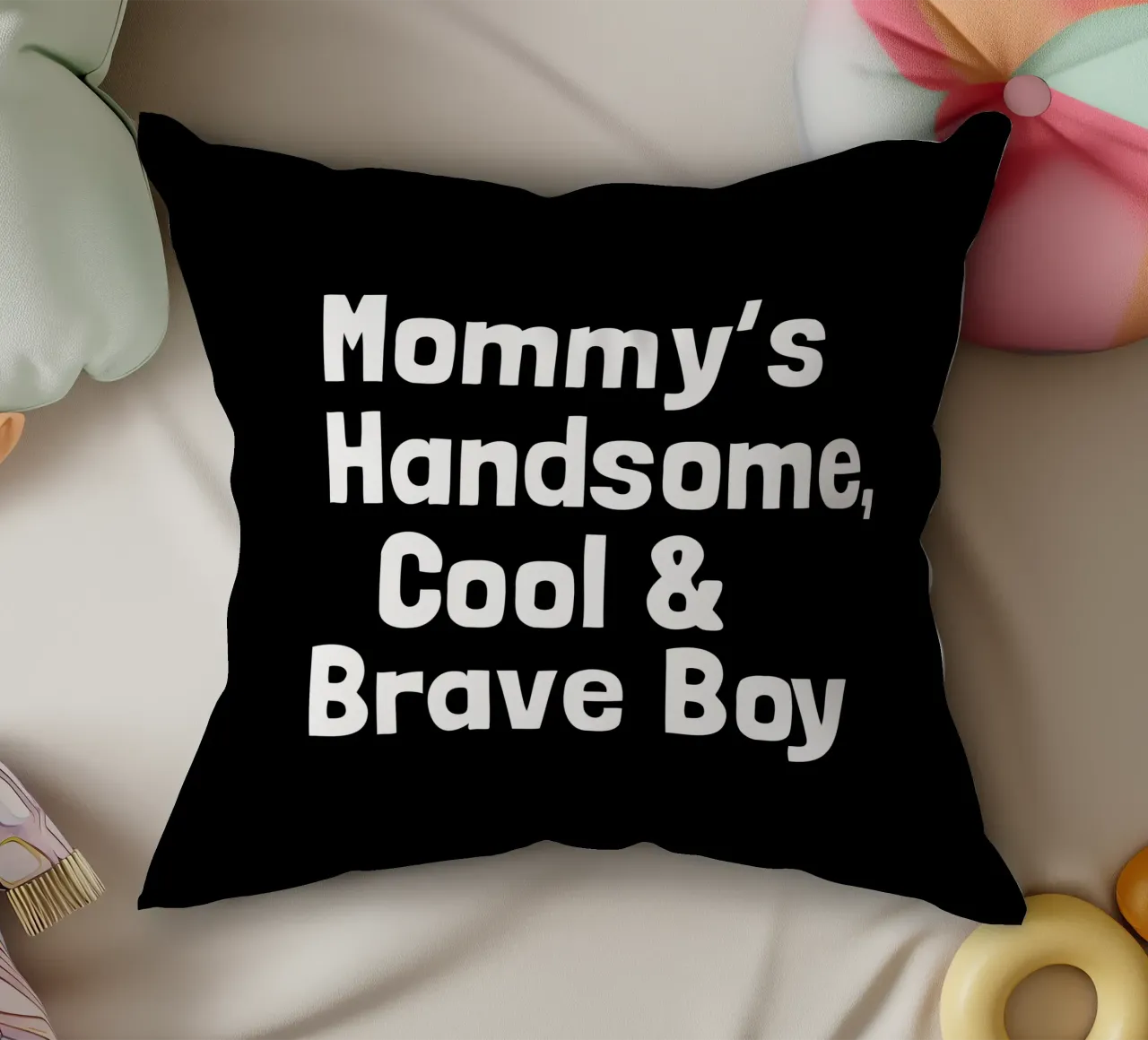 Mommy's handsome, cool and brave boy cuscino da happieeagle