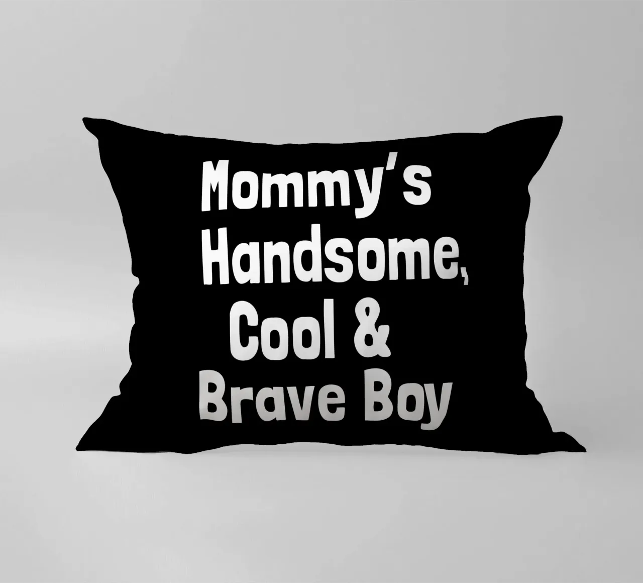 Mommy's handsome, cool and brave boy cuscino da happieeagle
