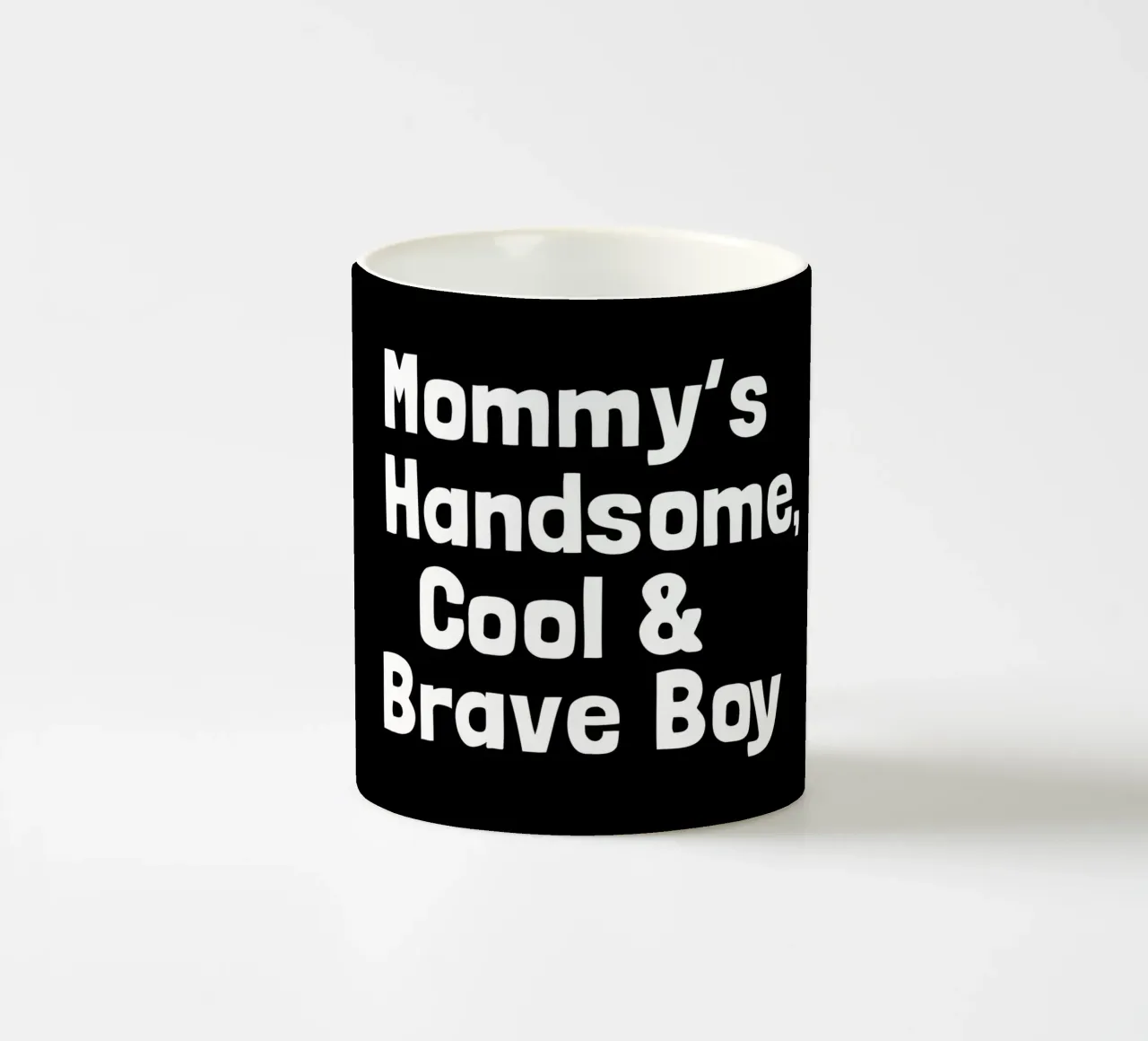 Mommy's handsome, cool and brave boy tazza in ceramica da happieeagle