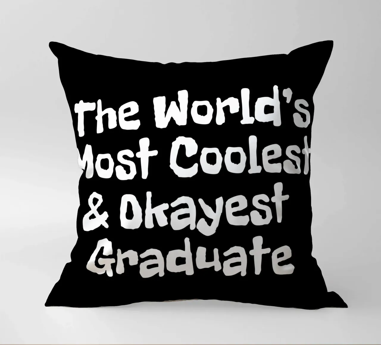 The world's most coolest and okayest graduate cuscino da happieeagle