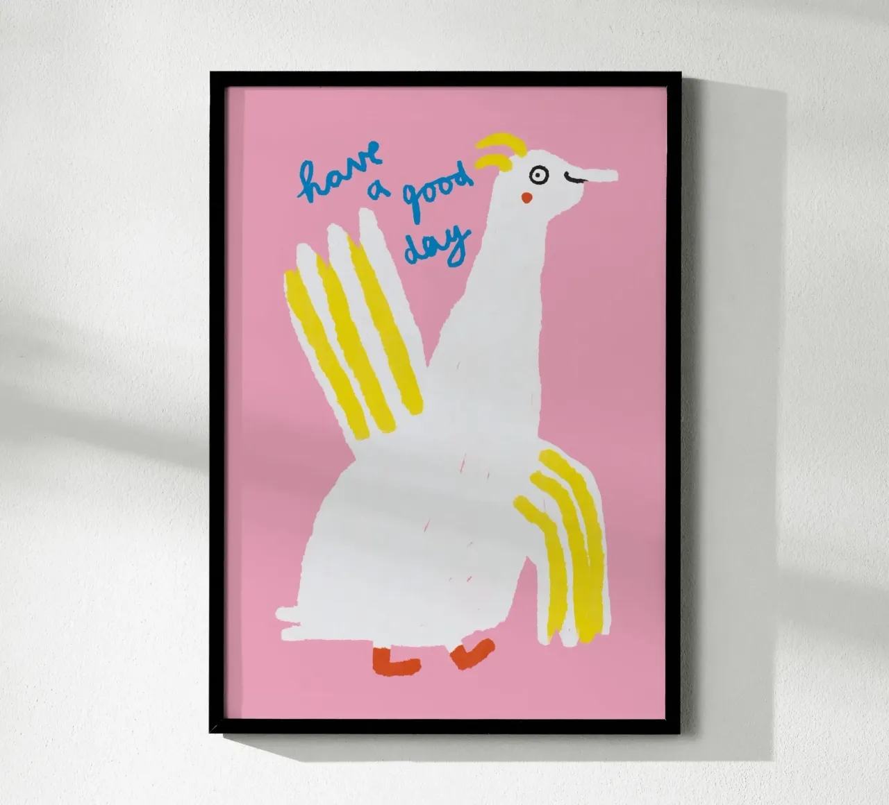 Have a good day Poster von bueronoull