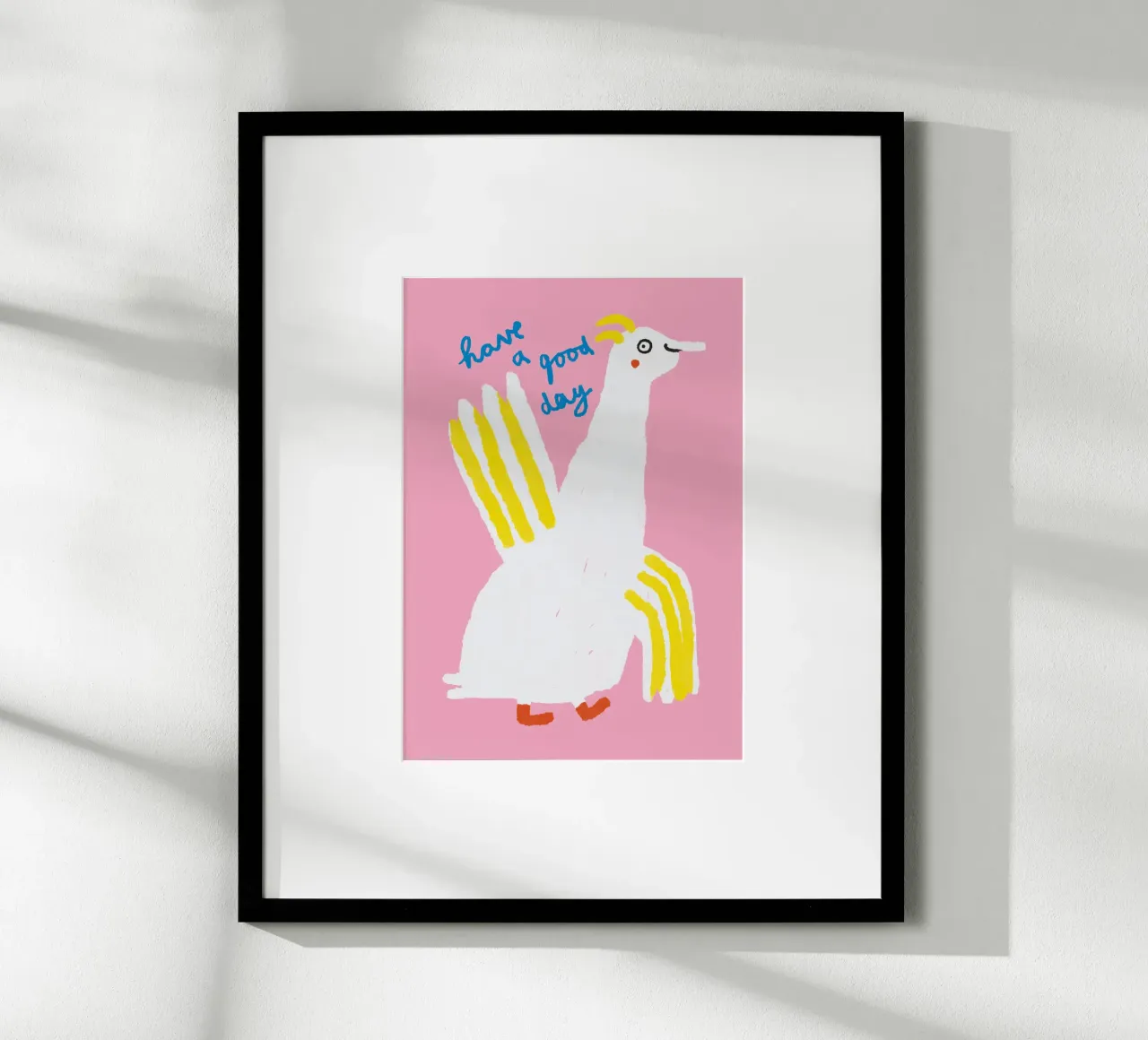 Have a good day Poster von bueronoull