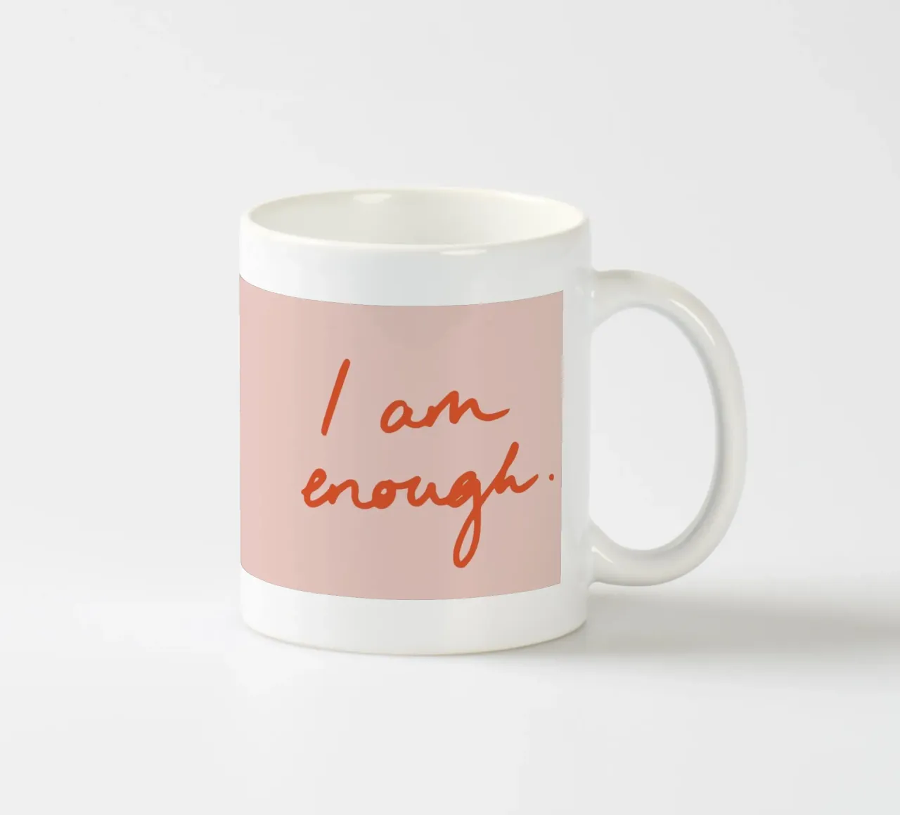 I am enough 2 ceramic mug by Studio Memb