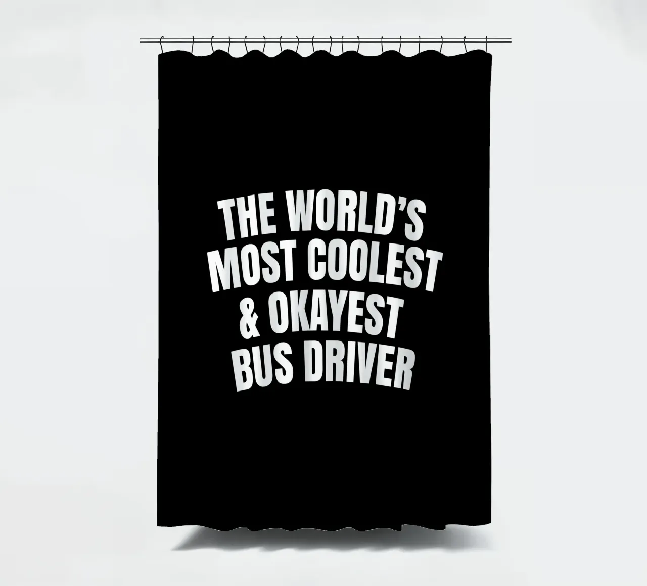 World's most coolest and okayest bus driver tenda da doccia da happieeagle