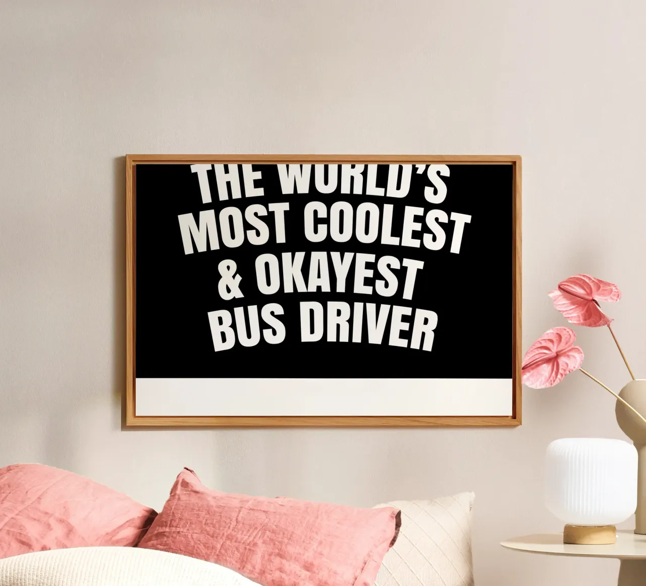 World's most coolest and okayest bus driver alluminio dibond da happieeagle