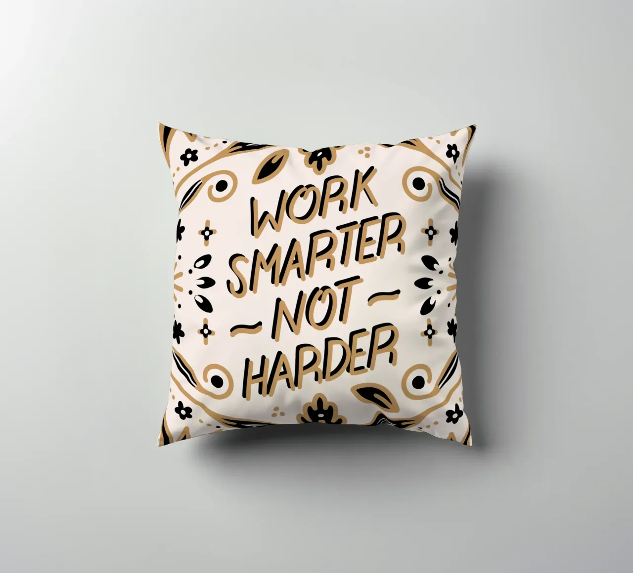 Work Smarter Not Harder cuscino da anisillustration