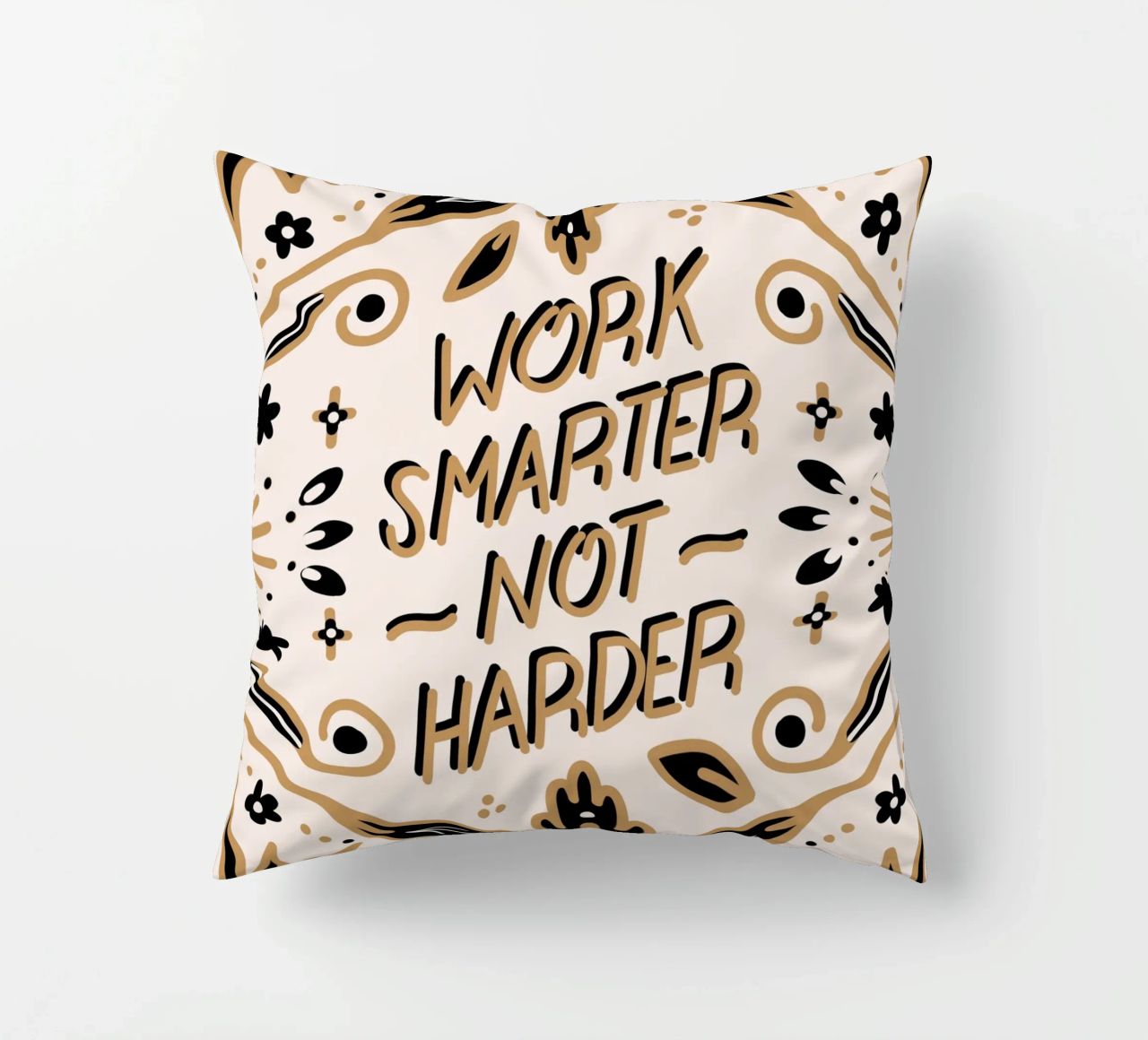 Work Smarter Not Harder cuscino da anisillustration