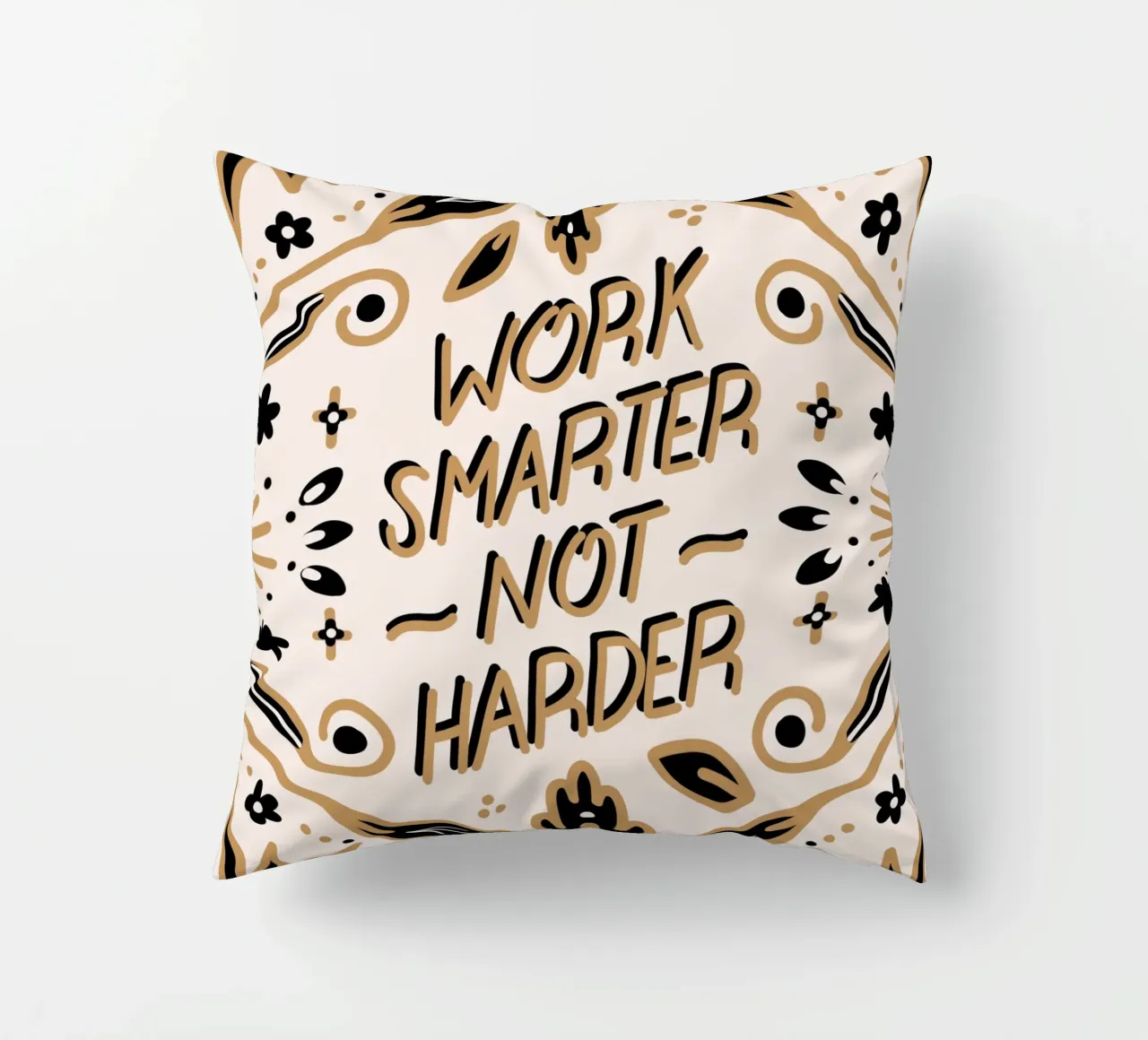 Work Smarter Not Harder cuscino da anisillustration