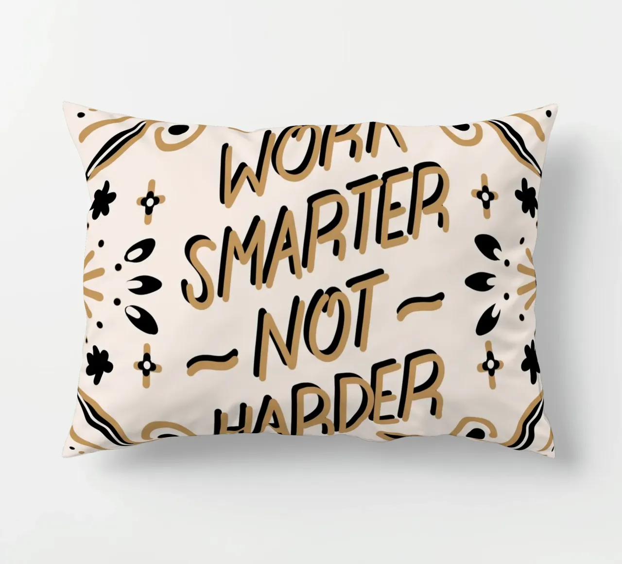 Work Smarter Not Harder cuscino da anisillustration