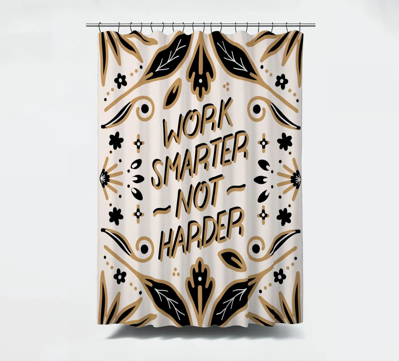 Work Smarter Not Harder Duschvorhang von anisillustration