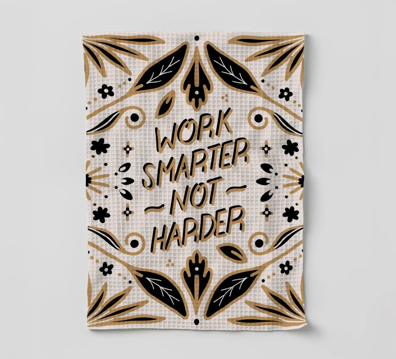 Work Smarter Not Harder torchon de anisillustration