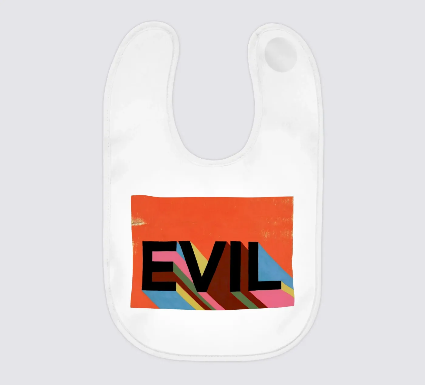 Evil bavaglino da Famous When Dead