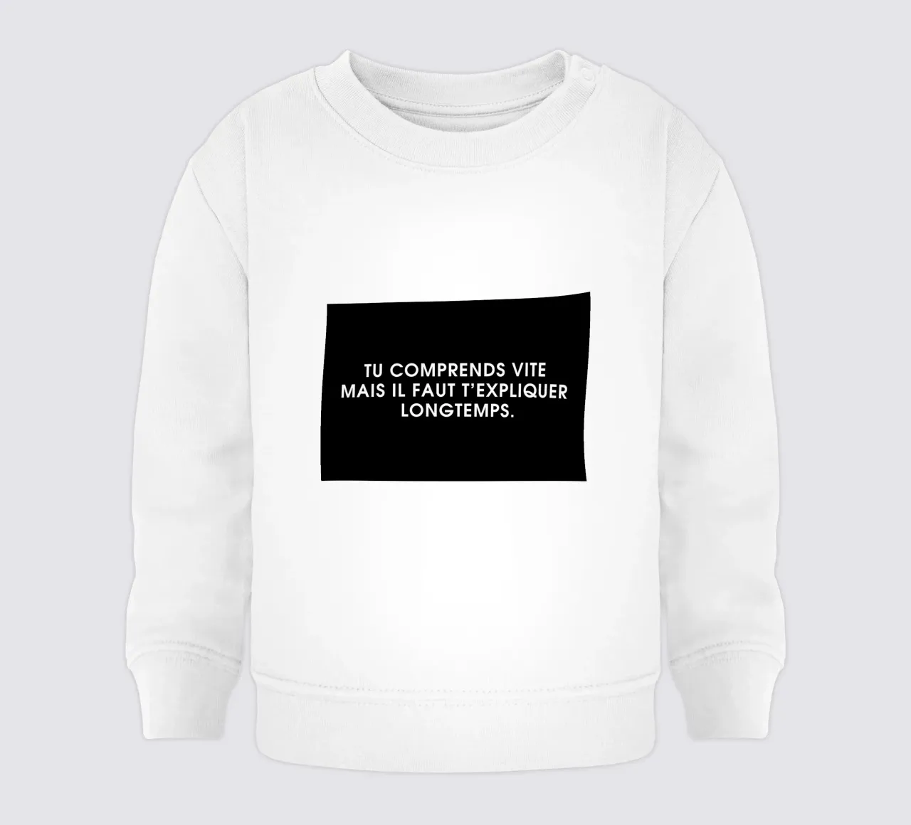 Tu comprends vite mais il faut t'expliquer longtemps - Black felpa neonato da Intertitres