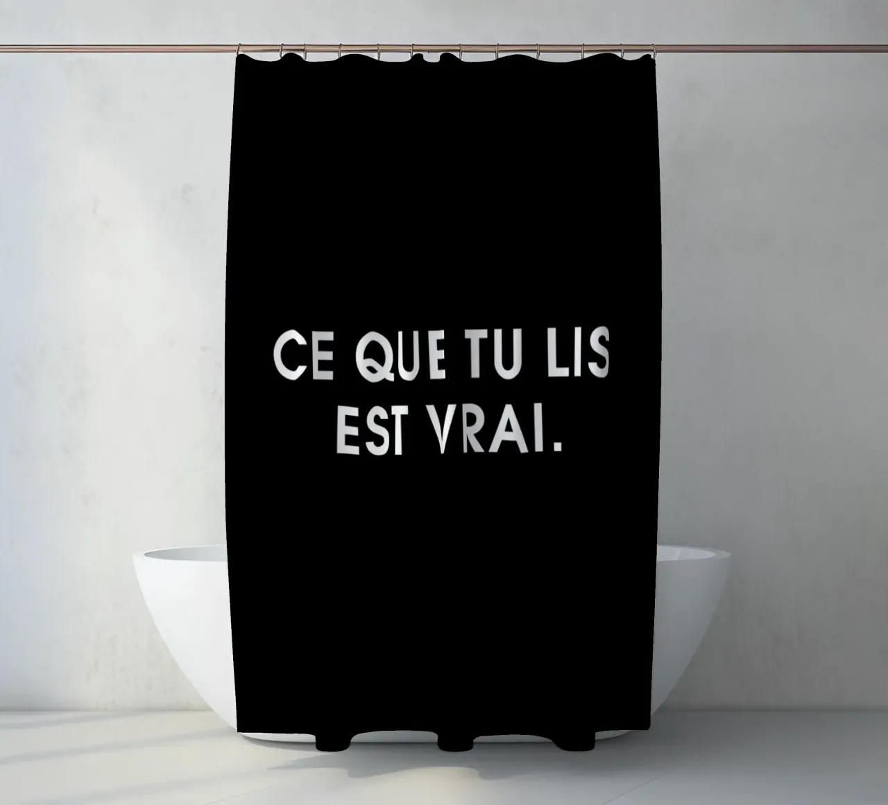 Ce que tu lis est vrai - Black tenda da doccia da Intertitres
