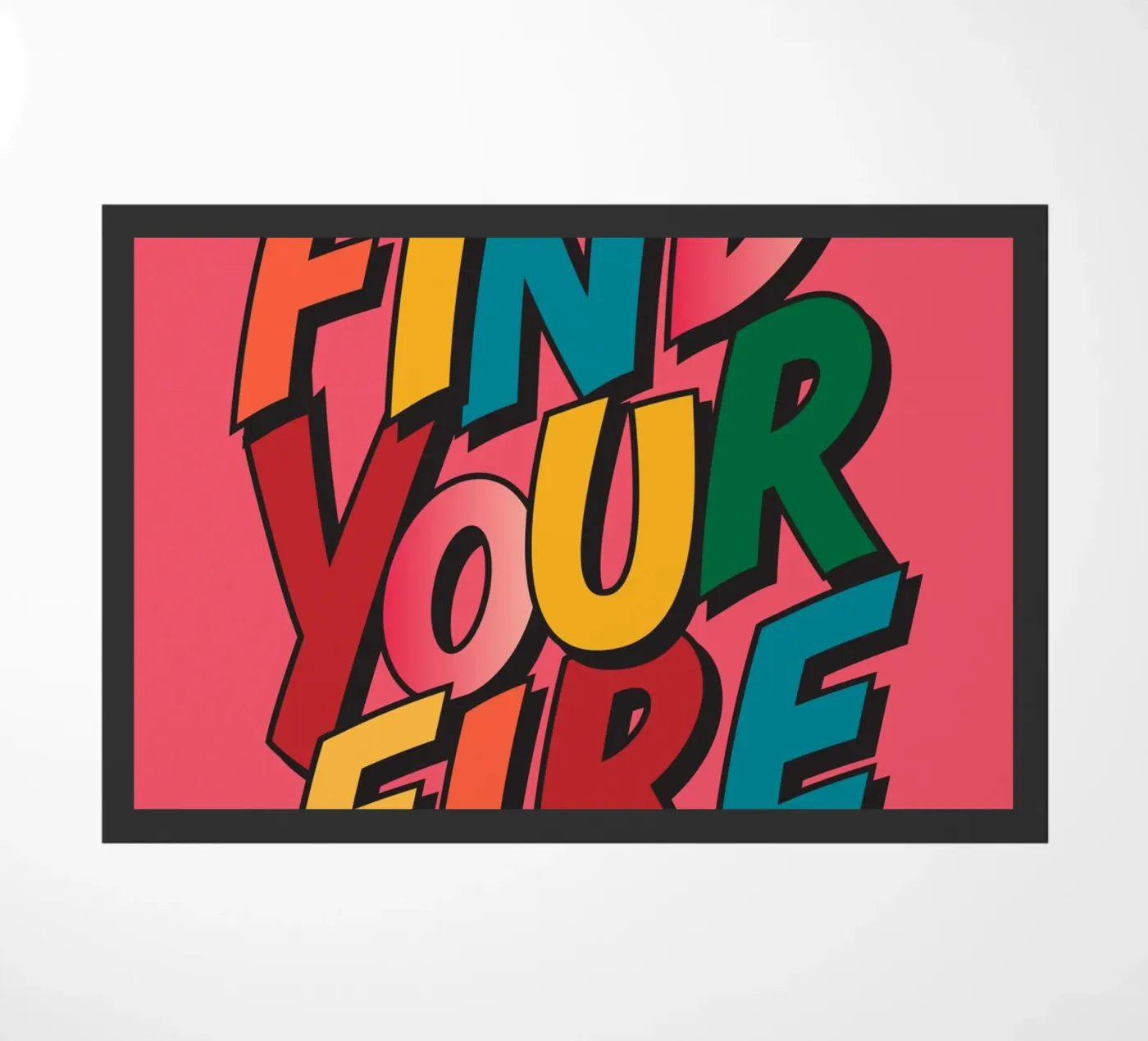 Find Your Fire doormat by Gaite