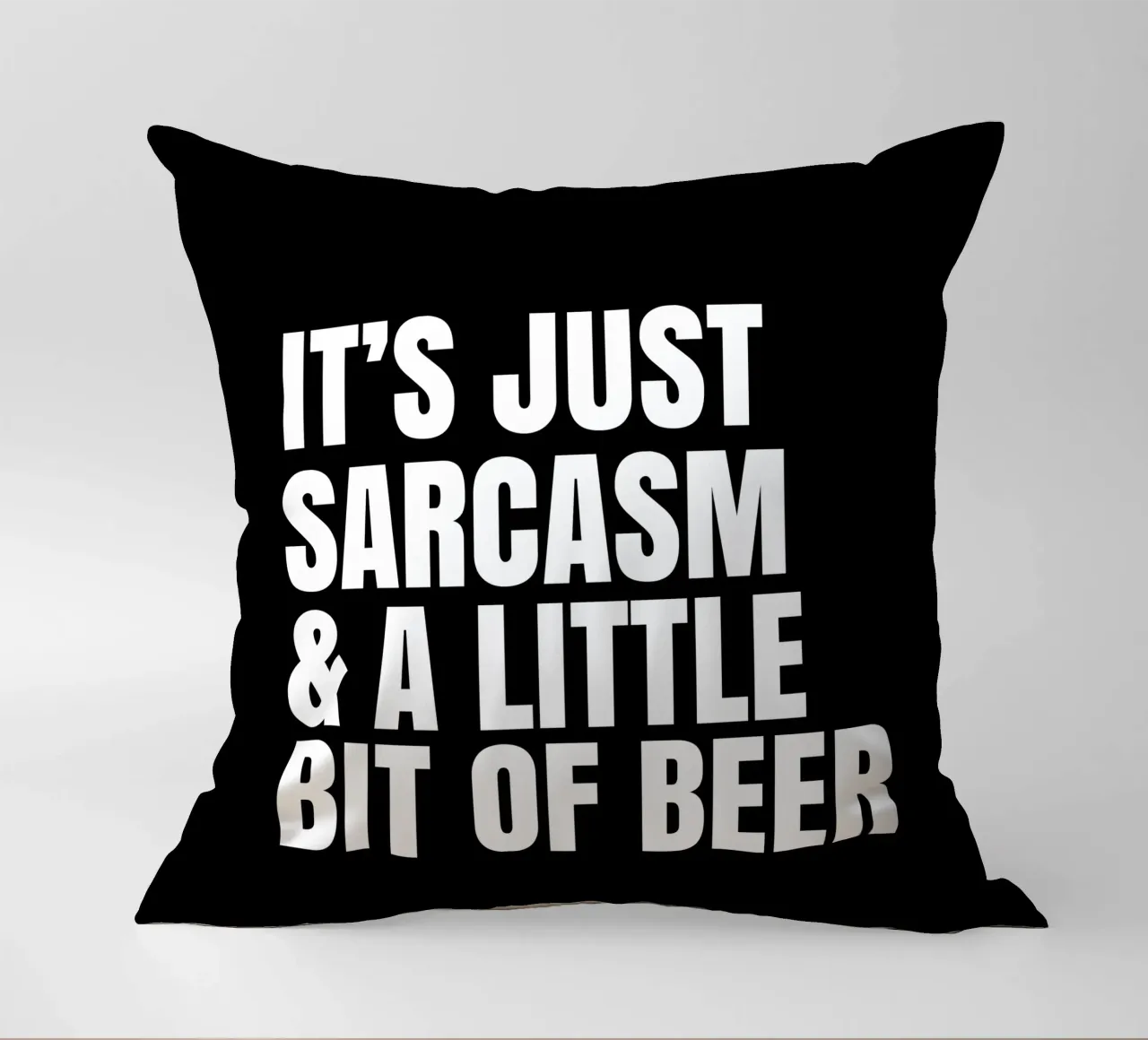 It's just sarcasm and a little bit of beer cuscino da happieeagle