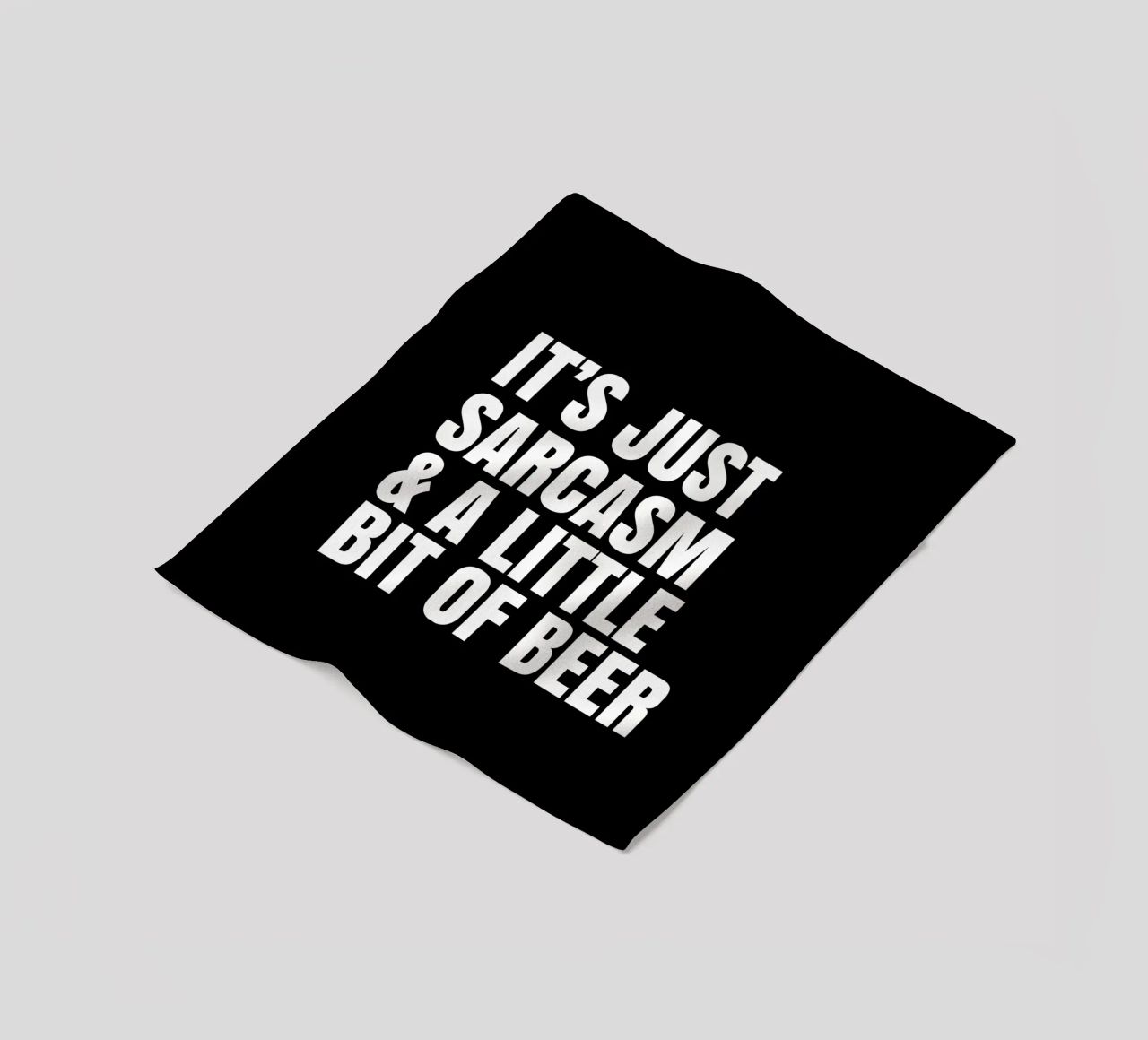 It's just sarcasm and a little bit of beer coperta in pile da happieeagle