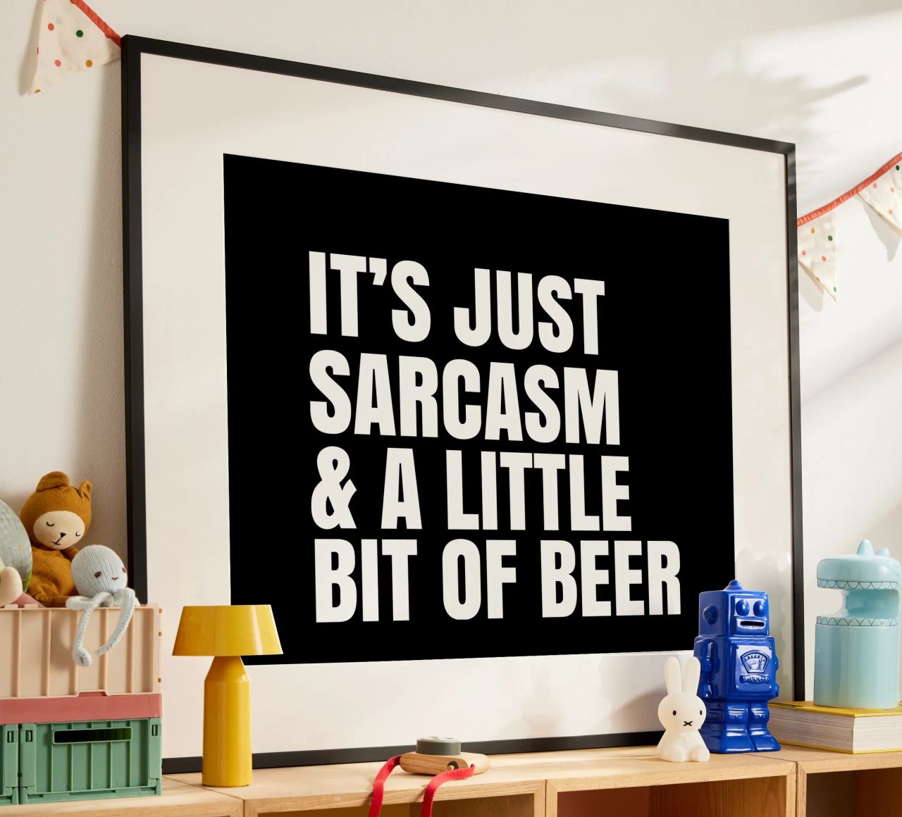 It's just sarcasm and a little bit of beer poster da happieeagle