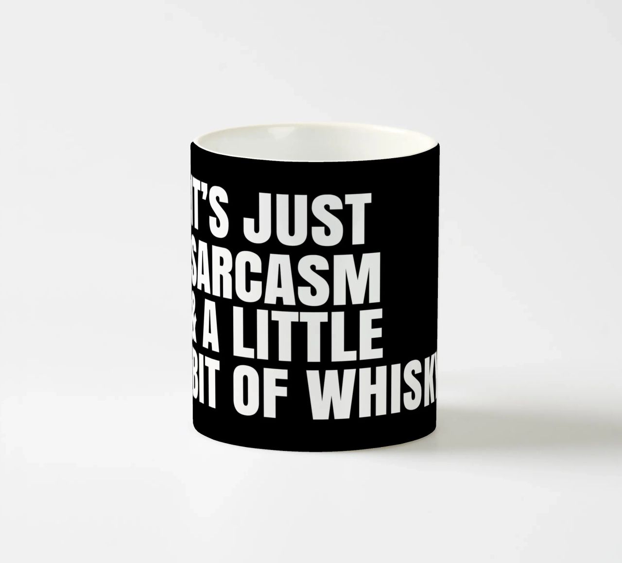 It's just sarcasm and a little bit of whisky tazza in ceramica da happieeagle