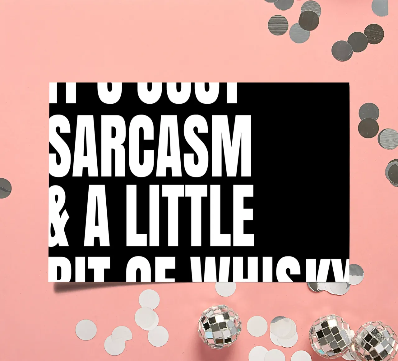 It's just sarcasm and a little bit of whisky foglio adesivo da happieeagle