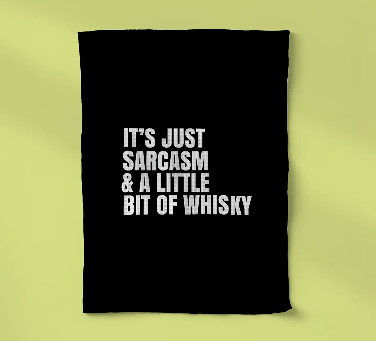 It's just sarcasm and a little bit of whisky canovaccio da cucina da happieeagle
