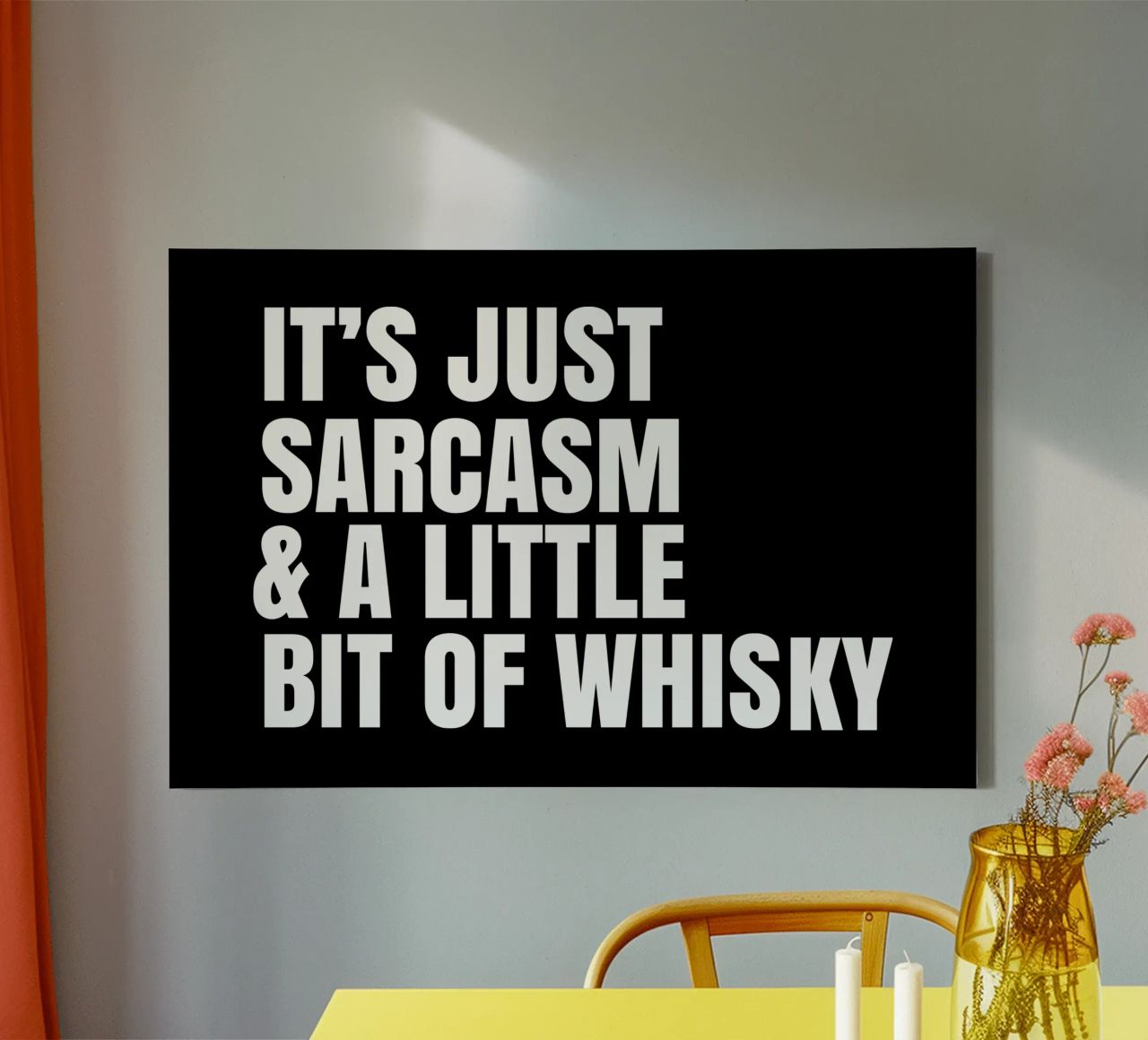 It's just sarcasm and a little bit of whisky tela da happieeagle