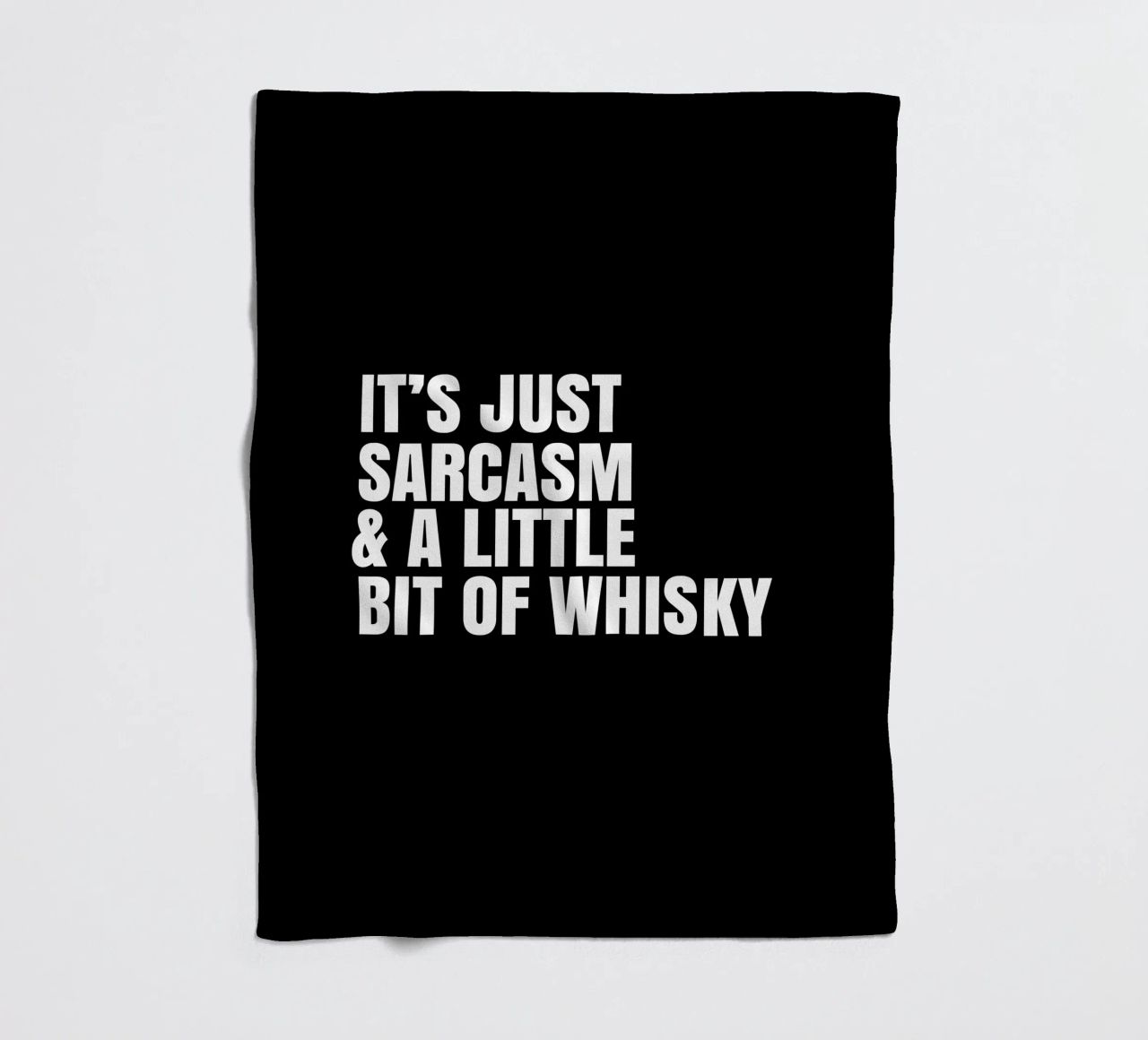 It's just sarcasm and a little bit of whisky coperta in pile da happieeagle