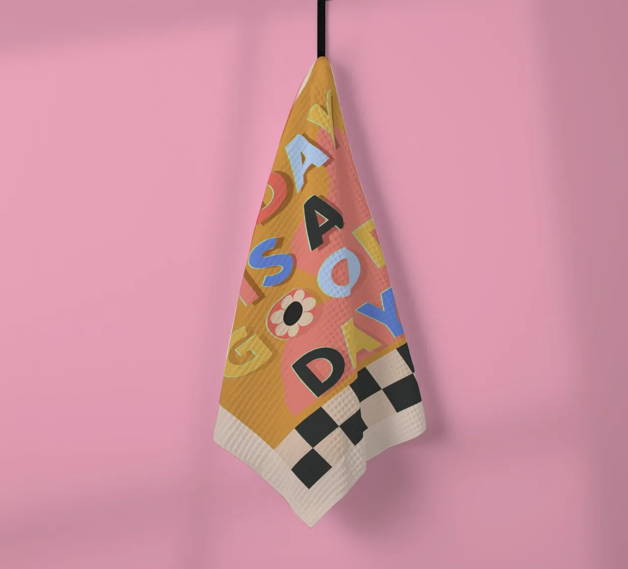 Today Is A Good Day tea towel by Gaite