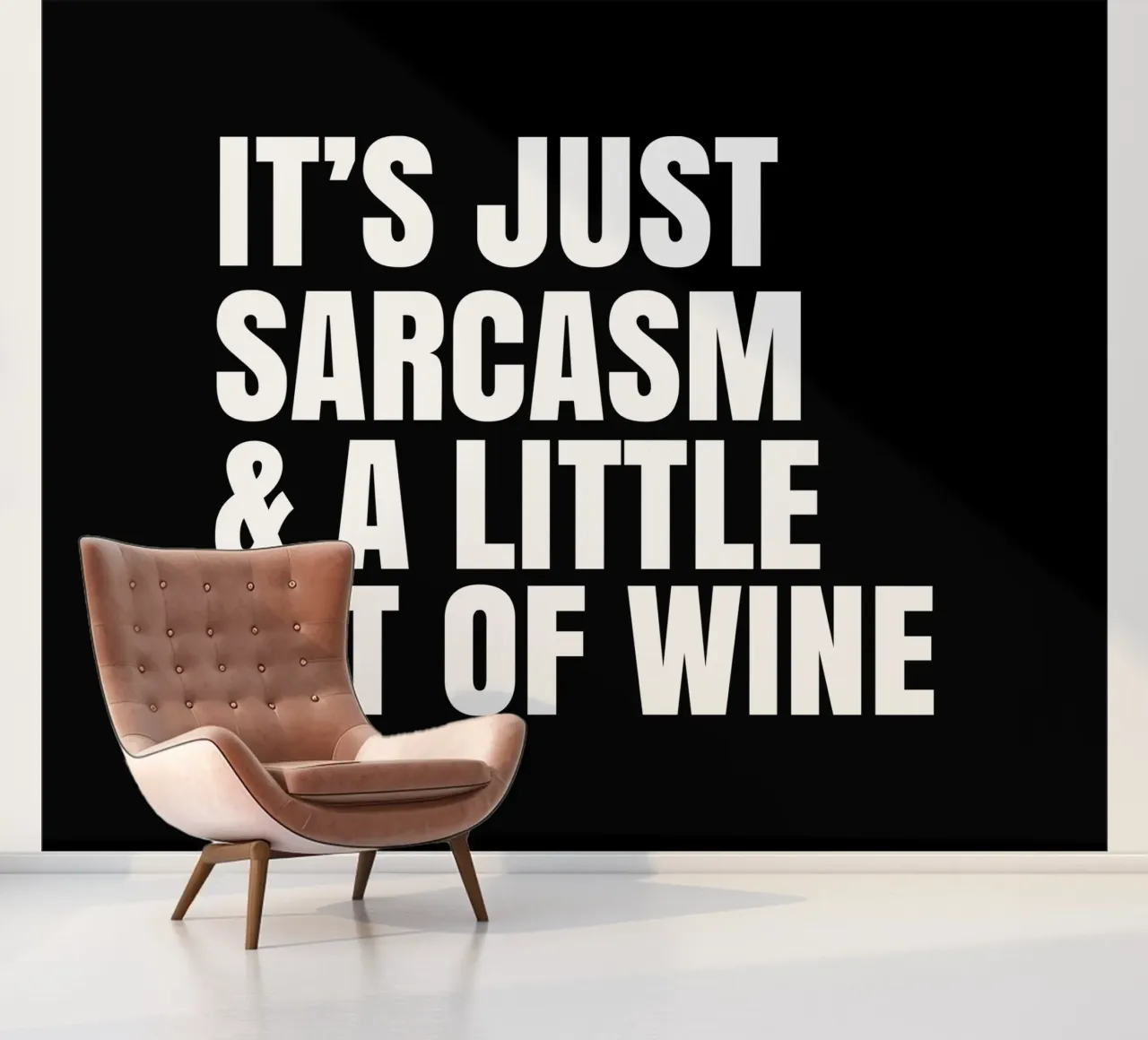It's just sarcasm and a little bit of wine papel para pared de happieeagle